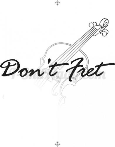 Don't Fret-1