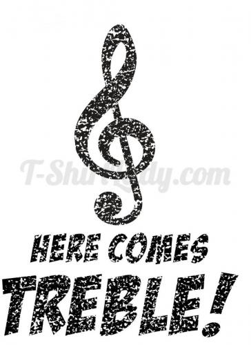 Here Comes Treble