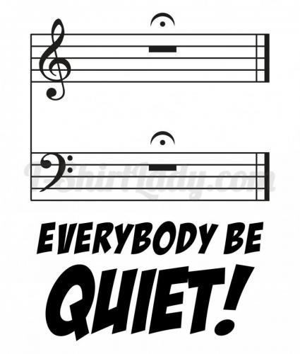 everyone quiet